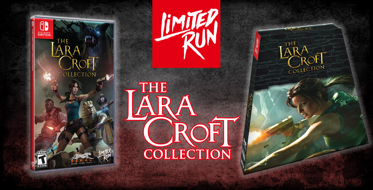 The Lara Croft Collection is Getting a Physical Release for Nintendo Switch