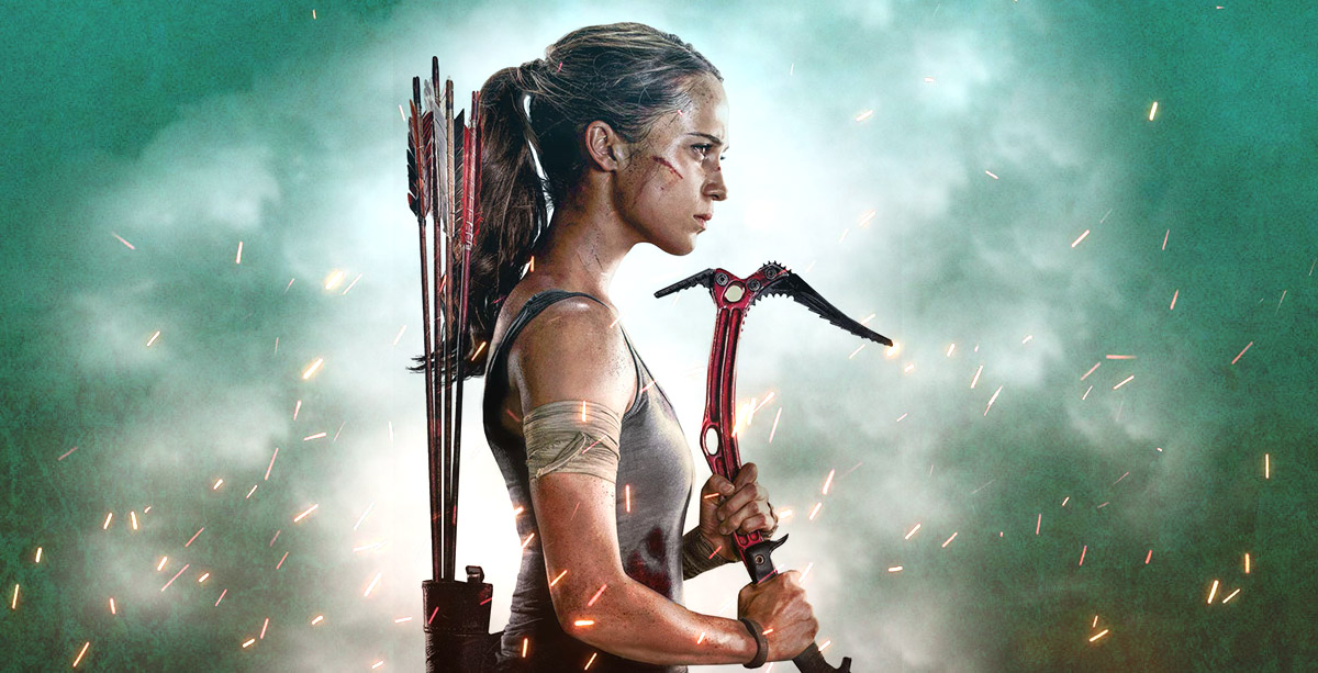 Tomb Raider (2018) Movie, Out On Digital Now! - Raiding The Globe