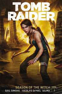 Tomb Raider Volume 1: Season of the Witch
