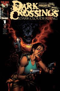 Dark Crossings #1 (Tomb Raider / Witchblade / The Darkness)